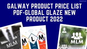 Read more about the article GalWay Product Price List PDF-Global Glaze New Product 2022(updated)